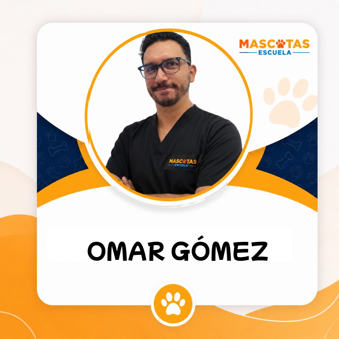 Omar Gómez – Docente Escuela de Mascotas